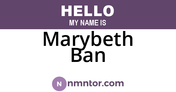 Marybeth Ban