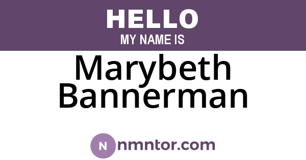 Marybeth Bannerman
