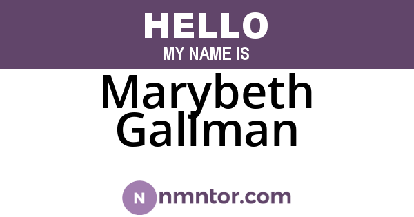 Marybeth Gallman
