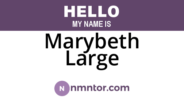 Marybeth Large
