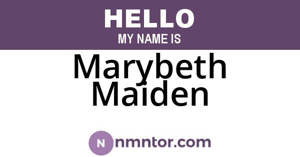Marybeth Maiden