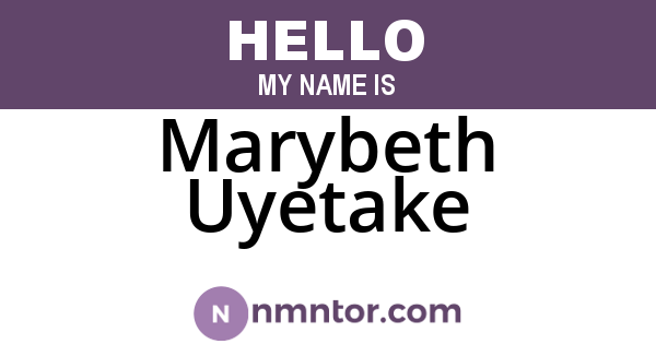 Marybeth Uyetake