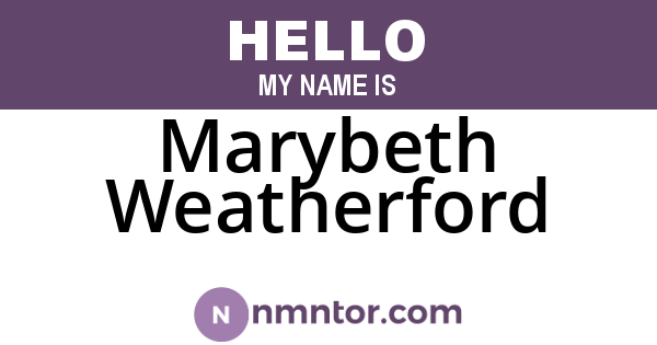 Marybeth Weatherford