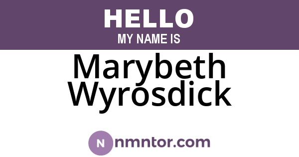 Marybeth Wyrosdick