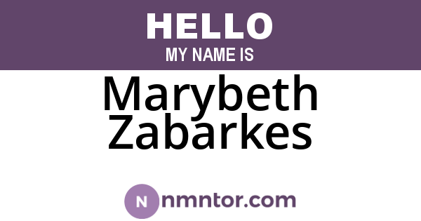 Marybeth Zabarkes