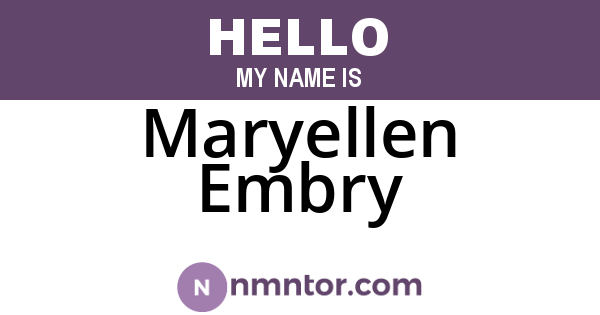 Maryellen Embry