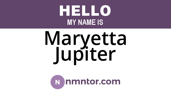 Maryetta Jupiter