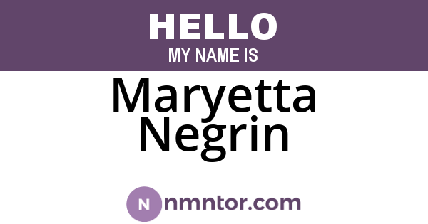 Maryetta Negrin