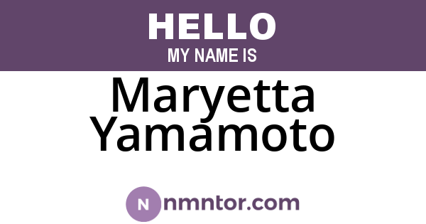 Maryetta Yamamoto