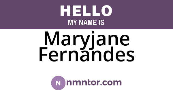 Maryjane Fernandes