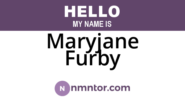 Maryjane Furby