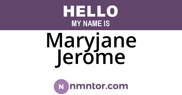 Maryjane Jerome