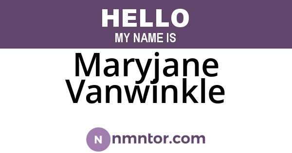 Maryjane Vanwinkle