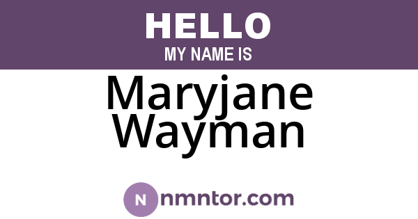 Maryjane Wayman