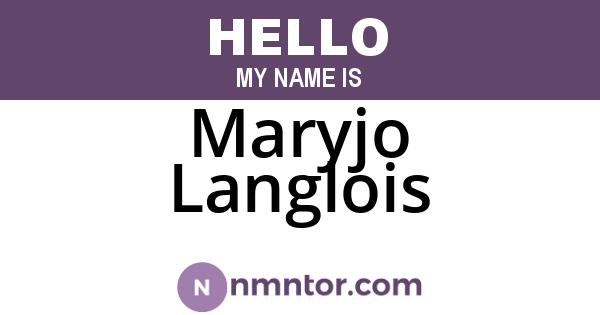 Maryjo Langlois
