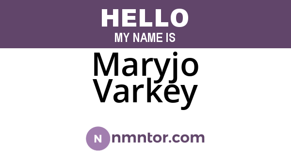 Maryjo Varkey