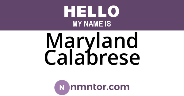 Maryland Calabrese