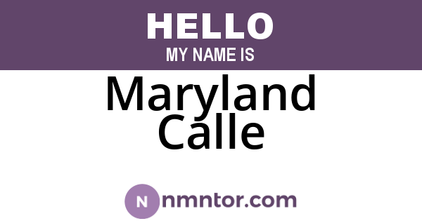 Maryland Calle