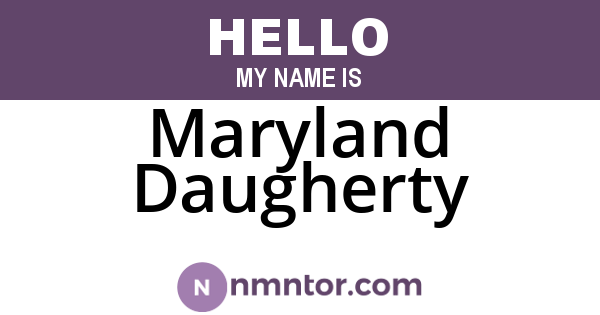 Maryland Daugherty