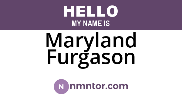 Maryland Furgason