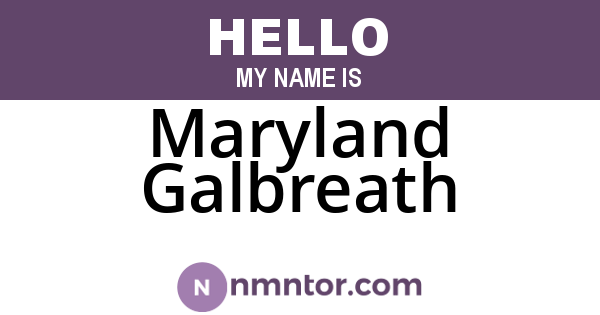 Maryland Galbreath