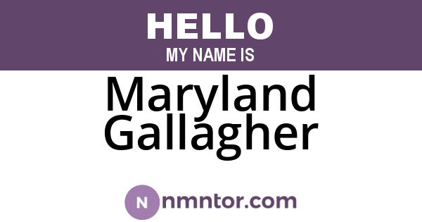 Maryland Gallagher