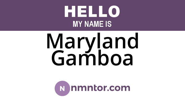 Maryland Gamboa