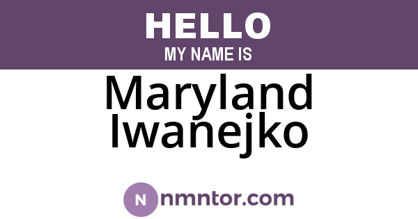 Maryland Iwanejko
