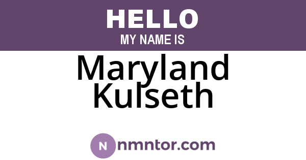 Maryland Kulseth
