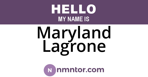 Maryland Lagrone
