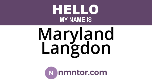 Maryland Langdon