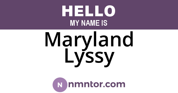 Maryland Lyssy