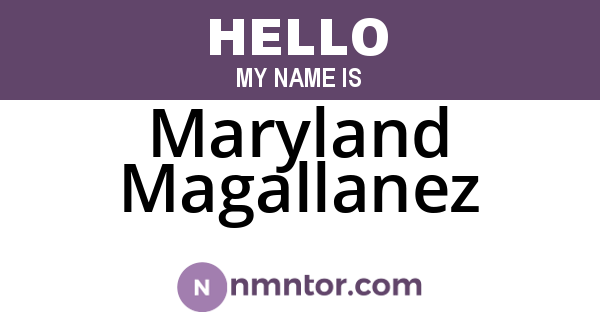 Maryland Magallanez