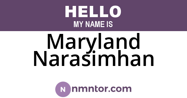 Maryland Narasimhan