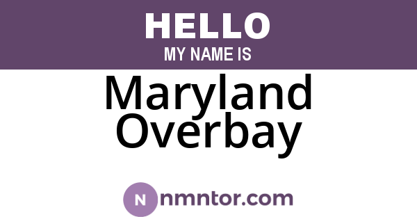 Maryland Overbay