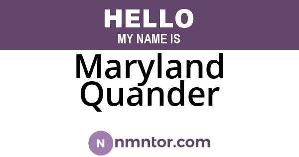 Maryland Quander