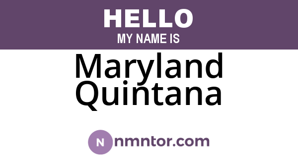 Maryland Quintana