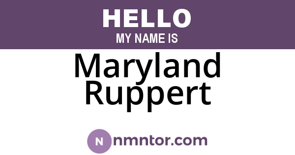 Maryland Ruppert