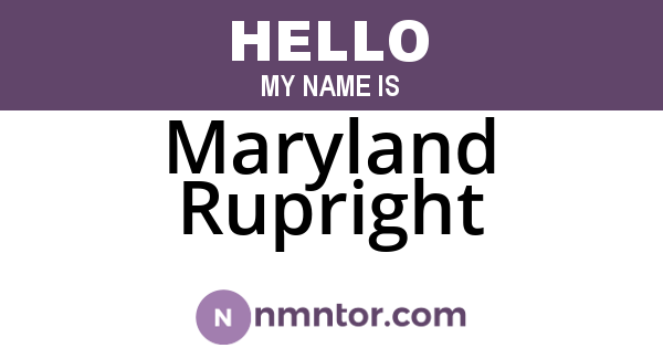 Maryland Rupright