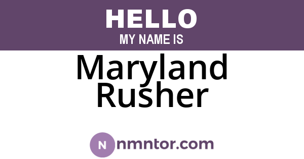 Maryland Rusher