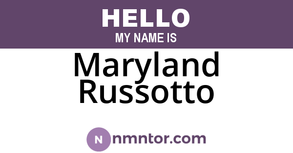 Maryland Russotto