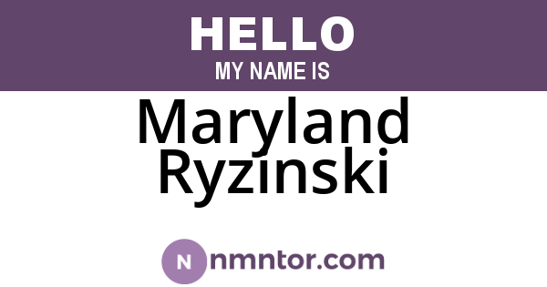 Maryland Ryzinski