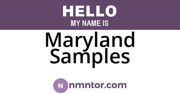 Maryland Samples