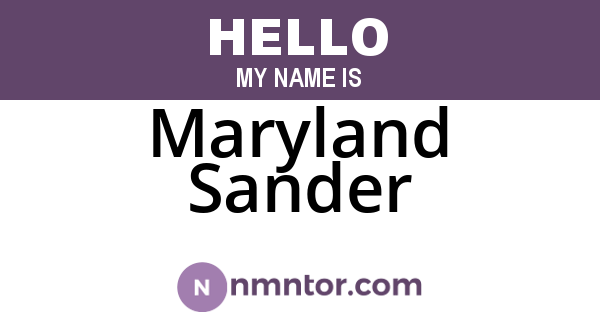 Maryland Sander