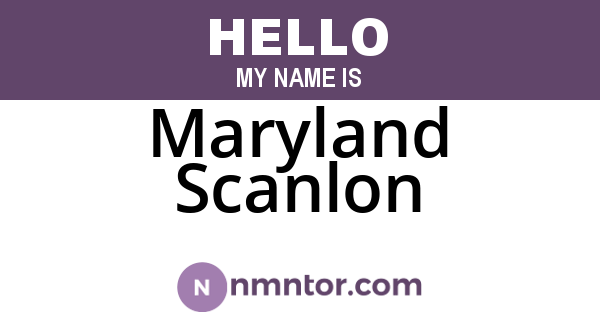 Maryland Scanlon