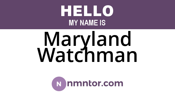 Maryland Watchman