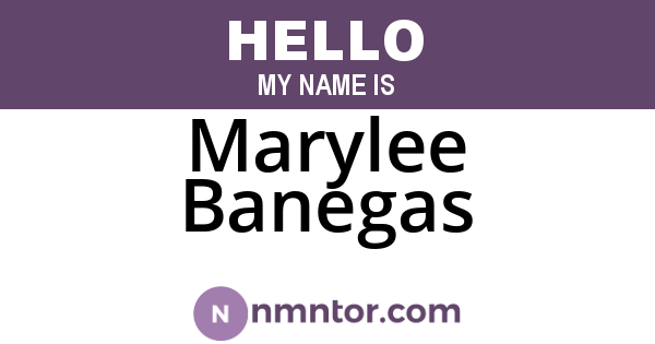 Marylee Banegas