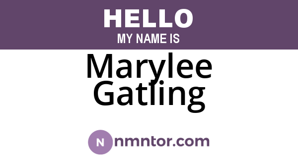 Marylee Gatling