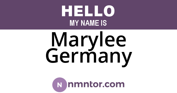 Marylee Germany