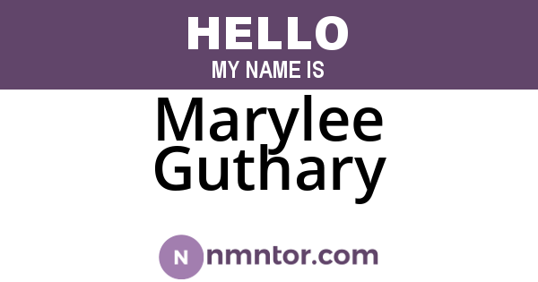 Marylee Guthary